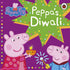 Peppa Pig: Peppa's Diwali - Board Book