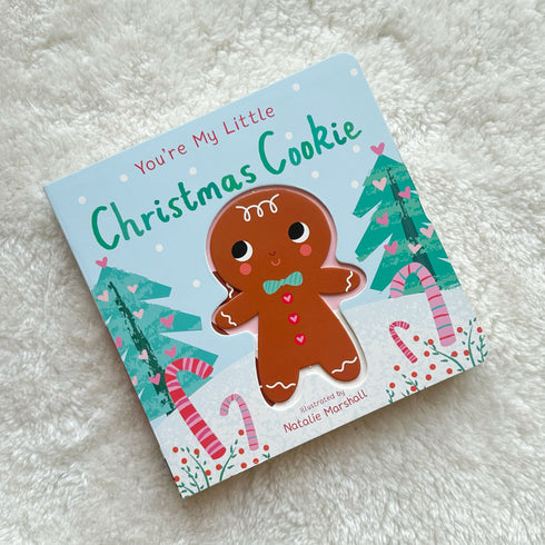You're My Little Christmas Cookie-Christmas Book